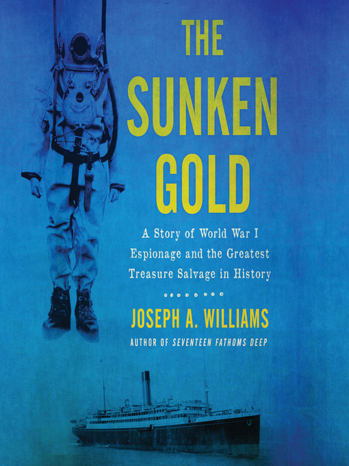 Title details for The Sunken Gold by Joseph A. Williams - Wait list